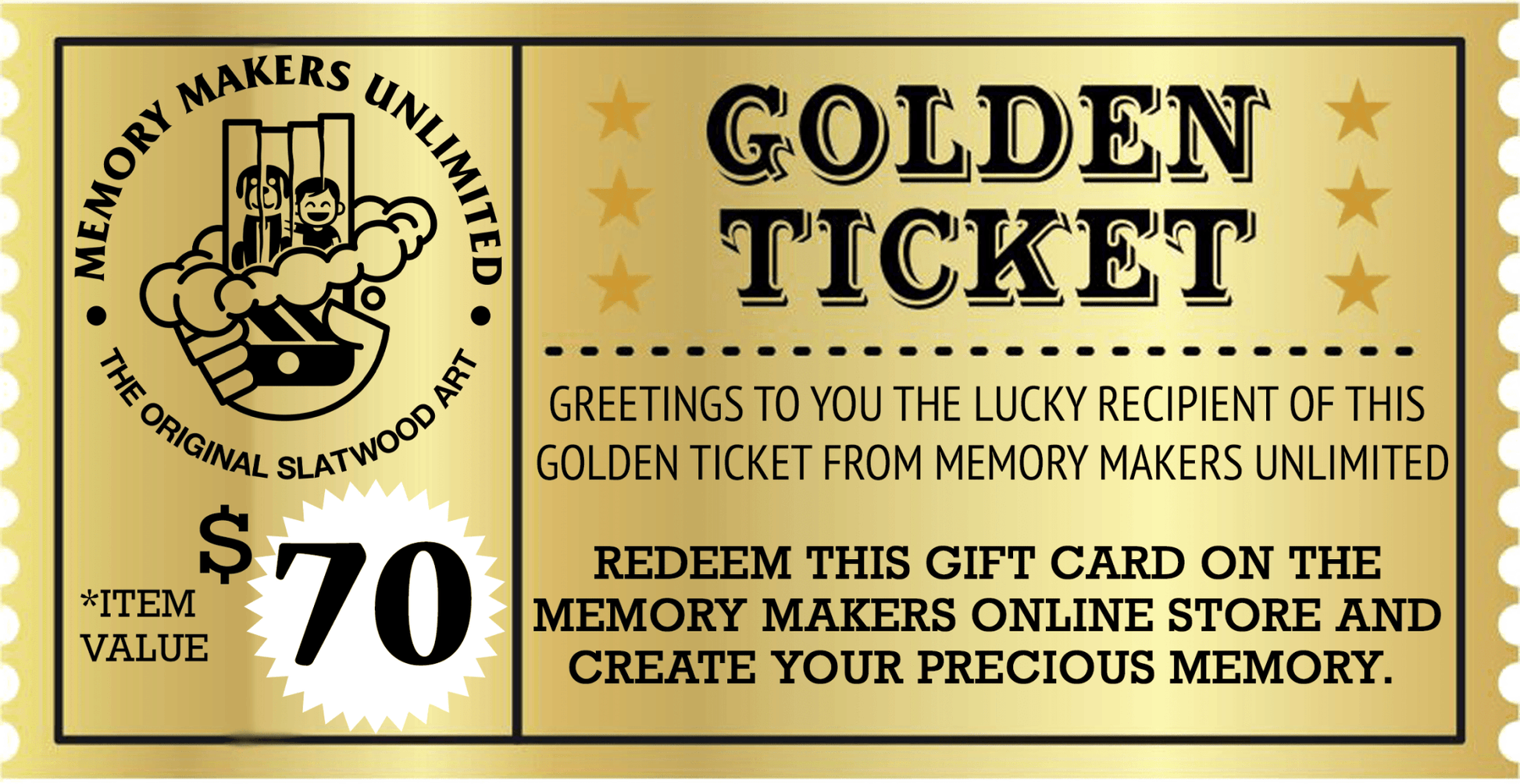 Golden Ticket Gift Card (Digital) - Memory Makers Unlimited