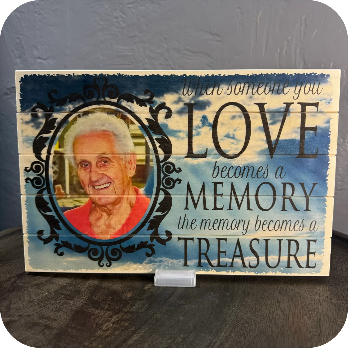 Memorial Wood Photo Board - "When Someone You Love Becomes a Memory" (8×12)